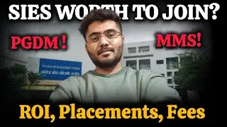 Reality check of SIES College PGDM & MMS Review | Fees, Placements, ROI &ndash; Worth It or Not?