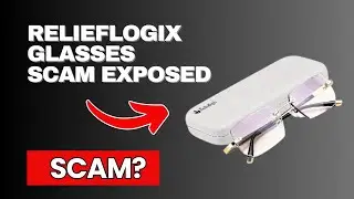 Relieflogix Glasses Review &ndash; Does it Work or Scam?