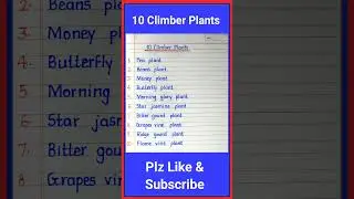 10 climber plants in english || climbers plants name || 10 climber plants name