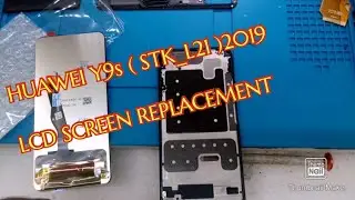 Huawei y9s (STK_L21) 2019 LCD TOUCH SCREEN REPLACEMENT