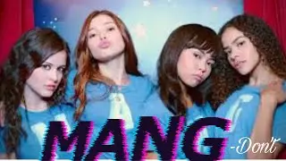 MANG - Don’t