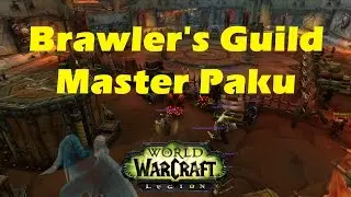 WoW Legion Brawler's Guild: Master Paku Boss Fight [Enhancement Shaman] (PTR patch 7.1.5)