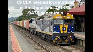 CFCLA liveried locomotives in the Gippsland. QUBE's 9476 paper train