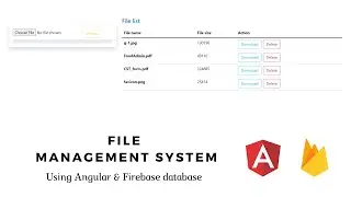 A File Management System using Angular and Firebase