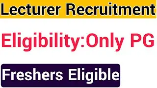 LECTURER RECRUITMENT IN TWO COLLEGES I NO FEE I ONLY PG ALSO ELIGIBLE I 2 COLLEGE LECTURER, TEACHER