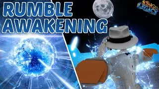 How to get the NEW RUMBLE AWAKENING + Showcase | King Legacy Update 9