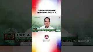 Supplemental benefit, ginagawa na rin ng DOH | Ted Failon & DJ Chacha