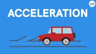 What is Acceleration? || Motion - Grade 9 Physics || #InfinityLearn