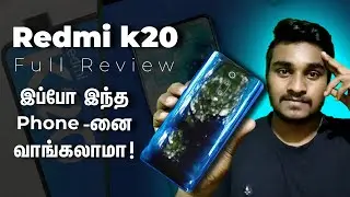 Redmi K20 - After 1 Year Of Heavy Use Full In Depth Review Tamil!