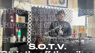 S.O.T.V. (Strictly off the vibes) w DJ Waldo