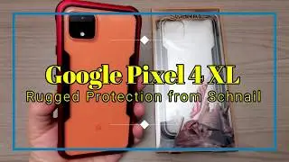 Google Pixel 4 XL Case Review - Rugged Protection from Schnail