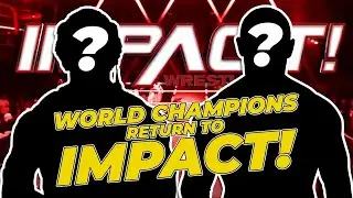 Два бывших чемпиона мира возвращаются на IMPACT Slammiversary 2023