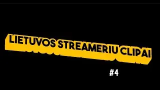 Streameriu Momentai #4 Parsidavinėja už golda, CS:GO, &scaron;okiai pokiai.