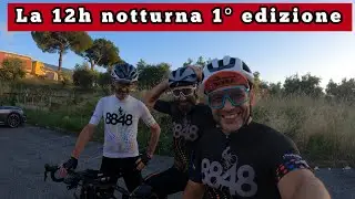 La 12h notturna 1º edizione
