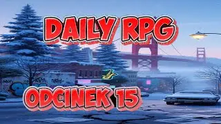 MTA Daily RPG # 15 ❄️ | Kalendarz Adventowy 📅