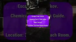 Escape From Tarkov Chemical Part 3 Task Guide. #tarkovtaskguide #escapefromtarkov #fyp #tarkovtasks