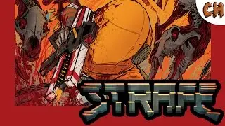 STRAFE Новый Мясной Рогалик В Стиле QUAKE ! ► Первый Взгляд ◄ (+21)