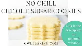 How to Make Perfect Sugar Cookies - *UPDATED VERSION* in description