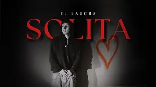 El Laucha - SOLITA 
