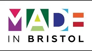 Made in Bristol - Your City channel