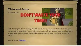 НЕ ТРАТЬТЕ свое время на ежегодный опрос RuneScape 2025!
