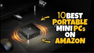 ✅ Top 10 Mini PCs on Amazon &ndash; Small Size, Big Power 2025 🔥