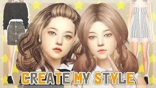The sims 4 : CAS 【MY STYLE】 collab /w CCMods shop team