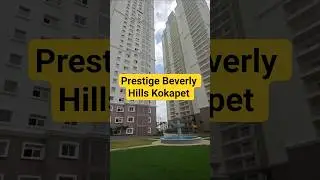 Prestige Beverly Hills : Kokapet Ready To Move In Apartments 3&4Bhk Flats #prestigehomes #lifestyle