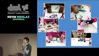 Live from DML2013: Ignite Talk - Kevin Mikslaz