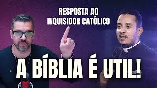 RESPOSTA // Confrontei o Inquisidor Católico Diac. João Victor Mariano