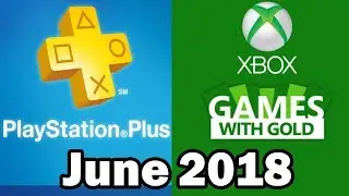 PS4 and XBOX ONE Free Games June 2018