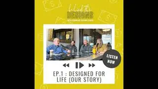 Designed for Life: Our Story