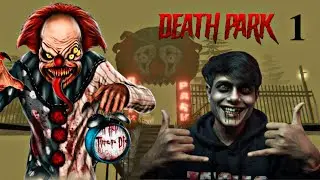 Death Park 😨 | Scariest Horror Game Gameplay Hindi 
