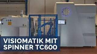 Visiomatik (Roboterzelle) an einer Spinner Drehmaschine TC600