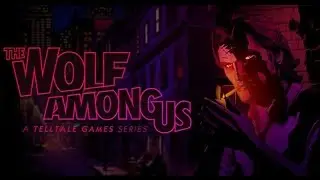 Trailer The Wolf Among Us Legendado em portugu&ecirc;s