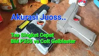 Akurasi juooss..🎯  Tes singkat cepat mainan BM P355 vs Colt gel blaster #toyguns