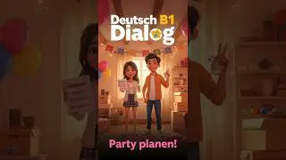 German B1 Dialog &ndash; Planning a Housewarming Party 🏠🎉