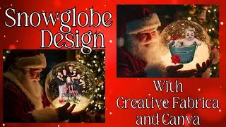 How to Create Snow Globe Designs with Creative Fabrica & Canva!