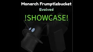 Monarch Frumptlebucket SHOWCASE! (And how to obtain it!) | Drone Defense