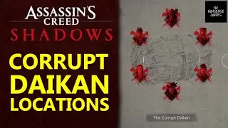 AC Shadows Corrupt Daikan Locations - All 6 Targets