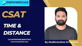 Time & Distance/UPSC/BPSC/JPSC/CSE/UPPSC/SSC
