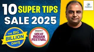 Flipkart Big Billion Day 2025 | Amazon Great Indian Festival Sale 2025 | 10 Super Tips to Save More