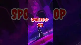 SPOILER ONE PIECE 1171