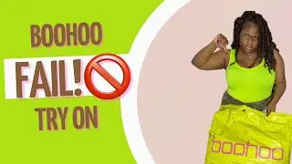 Boohoo Try On Fail