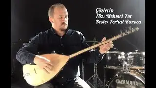 Ferhat Karaca - Gözlerin #gözlerin  #ferhatkaraca