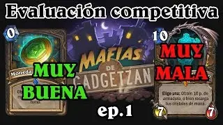 Evaluaci&oacute;n competitiva Mafias de Gadgetzan ep.1