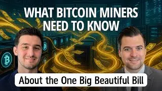 Bitcoin Miners: Huge New Tax Break Explained for 2025 and Beyond