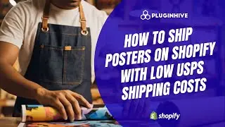 How to Ship Posters on Shopify with low USPS Shipping Costs