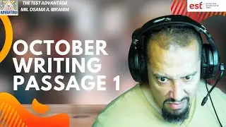 EST Test | October 2020 | writing |passage 1 |  Mr. Osama