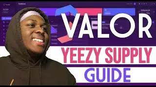 ЛУЧШЕЕ руководство по настройке Valor AIO для Yeezy Supply 2022!